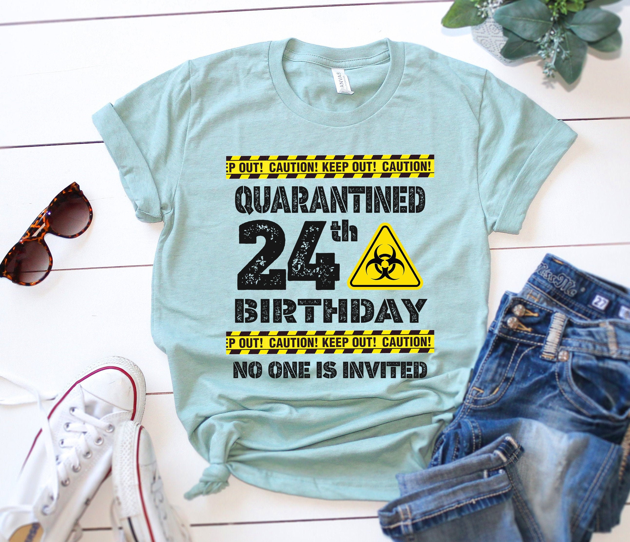 Quarantine Birthday svg 24th Birthday Quarantined Svg No One | Etsy