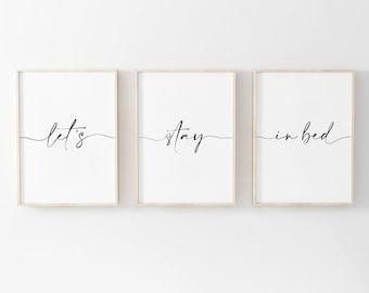 Lets Stay in Bed Prints, Set of 3, Bedroom Print, Home Prints, Love Print, Calligraphy Quote, Cosy Prints, Sleep Prints, Bed Print, Wall Art