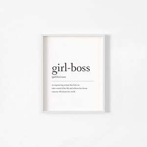 Girl Boss Definition Print, Wall Art, Feminist Print, Home Prints, House Warming Gift, Inspirational Print, Office Print, Bedroom Print image 2