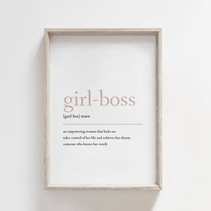 Girl Boss Definition Print, Wall Art, Feminist Print, Home Prints, House Warming Gift, Inspirational Print, Office Print, Bedroom Print image 5