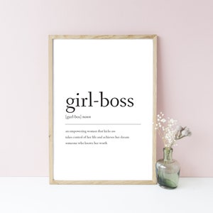 Girl Boss Definition Print, Wall Art, Feminist Print, Home Prints, House Warming Gift, Inspirational Print, Office Print, Bedroom Print image 4