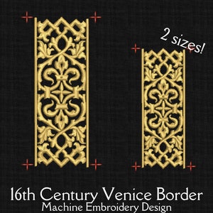 Border Design from 16th Century Venice. Machine Embroidery Design. Continuous border design. Medieval patterns