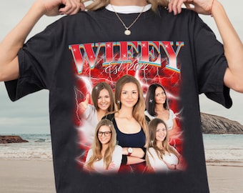 Custom Wifey Bootleg Rap Tee, Wifey Shirt, Custom Wifey Photo Shirt, Vintage Graphic 90s Tshirt, Valentine's Shirt Gift For Wife, CC1627