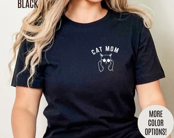 Cat Mom Shirt, Funny Pet Lover Tshirt for Her, Cat Mama T Shirt for Mom Gift from Kids, Cat T-Shirt Gift for Women, Cat Lover Tee, T1112