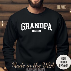 New Grandpa est Sweatshirt, Custom Father Day Sweatshirt, Custom Fathers day Gift Custom Grandpa Sweatshirt, Grandpa Gift, Dad shirt,8 S1653