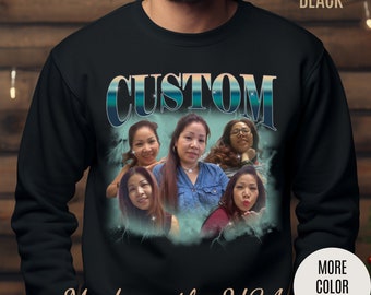 Custom Your Own Bootleg Tee, Retro Custom Bootleg Rap Tee, Custom Photo Sweatshirt, Insert Your Design Vintage Graphic 90s Sweatshirt, S1385