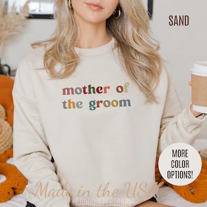Mother of the Groom Sweatshirt, Cute Wedding Gift from son, Engagement Gift, Retro Wedding Gift for Mom, Bridal Party Sweatshirt S1147
