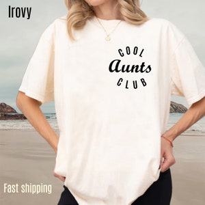 Cool Aunts Club Shirt, Cool Aunts Shirt, New Aunt Shirt, Funny Cool Aunt Shirt Favorite Aunt Shirt, Cool Aunt Gift from Niece, 10 CC1001