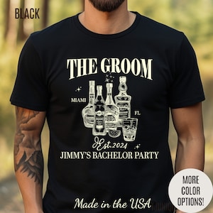 The Groom Bachelor Party Shirts, Groomsmen Shirts, Custom Bachelor Party Gifts, Funny Bachelor Shirts, Group Bachelor Shirts, 1 T1555