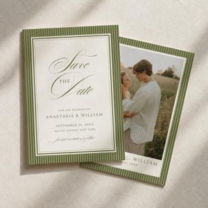 May include: A wedding invitation card featuring a dark olive green striped border and cream center. The text reads Save the Date for the wedding of Anastasia & William, September 24, 20XX, Mount Vernon, New York. A photo of a couple is included.