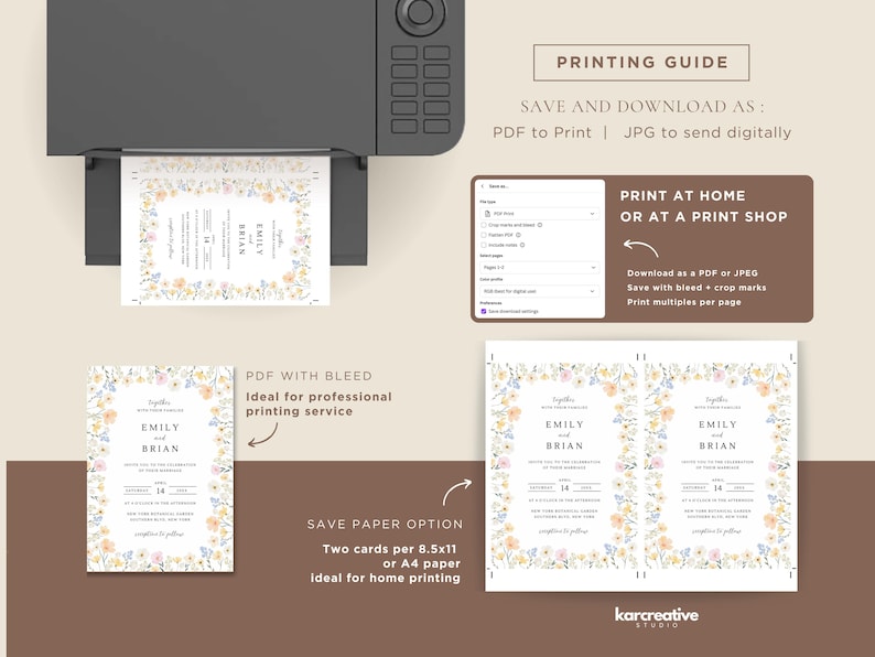 May include: A printer is shown with wedding invitation designs. The invitations feature floral borders and the names "Emily" and "Brian." Instructions are provided for printing at home or professionally, with options for PDF or JPG formats.