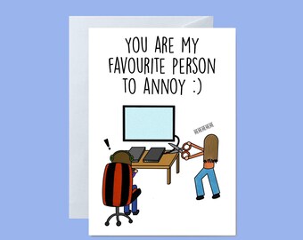 Multimedia Watercolor Funny Love Valentine Card You are my favorite person to annoy