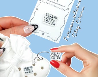 Custom Bride Croc Charms Future Mrs – Personalised Wedding Shoe Charm – Wedding & Hen Party Bridal Gift- Personalized Gift