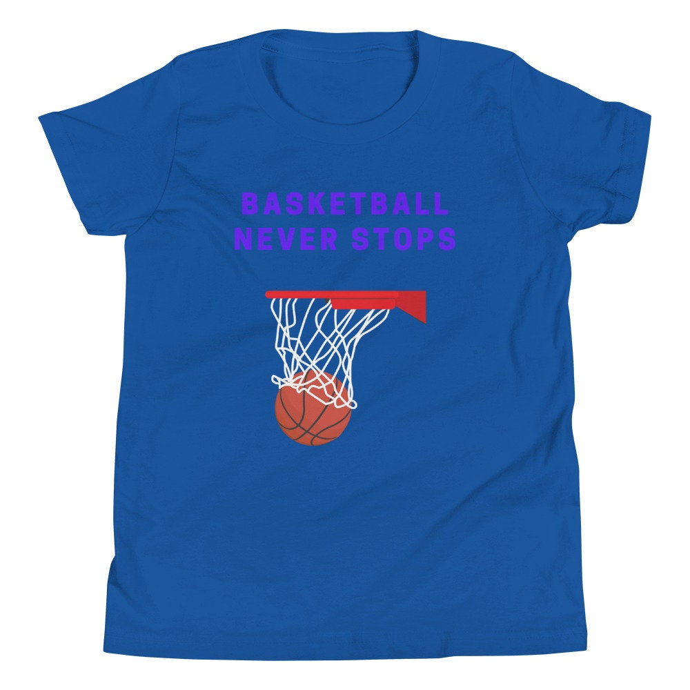 Basketball Never Stops Shirt Girls Basketball Shirt Youth Etsy