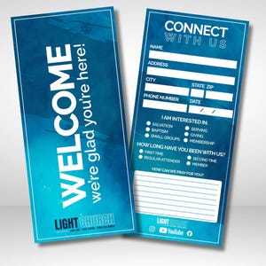 May include: Two blue and white informational cards. One card reads "WELCOME we're glad you're here!" The other card says "CONNECT WITH US" and has fill-in-the-blank sections for name, address, and interests. The Light Church logo is at the bottom.