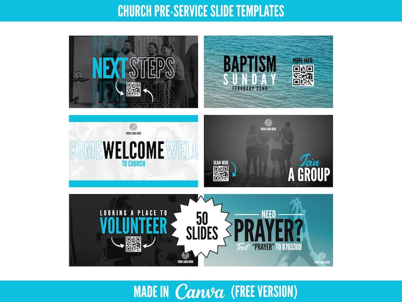 May include: A collection of church pre-service slide templates in shades of blue, white, and black. The slides include text such as "Next Steps," "Baptism Sunday," "Welcome to Church," "Join a Group," "Looking a Place to Volunteer," and "Need Prayer?"
