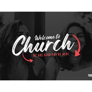 Puede incluir: Imagen en blanco y negro con el texto "Welcome to Church" escrito a mano. La frase "WE ARE GLAD YOU'RE HERE" est&aacute; debajo. Un logotipo y el texto "YOUR LOGO HERE" se encuentran en la esquina inferior derecha. Ambiente acogedor.