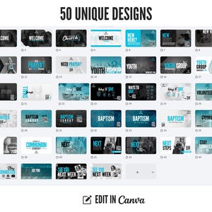 May include: A grid of 50 unique designs with text such as "Welcome", "Prayer?", and "Baptism Sunday". The designs are in shades of blue, black, and white. The text "50 UNIQUE DESIGNS" is at the top, and "EDIT IN Canva" is at the bottom.