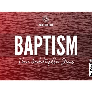 Puede incluir: Gr&aacute;fico rojo con la palabra "BAPTISM" en letras blancas grandes. Debajo, la frase "I have decided to follow Jesus" en cursiva. Un c&oacute;digo QR est&aacute; en la esquina inferior derecha.