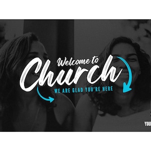 May include: Black and white graphic with the text "Welcome to Church" in a white, handwritten font. Below, the text "WE ARE GLAD YOU'RE HERE" is in a smaller font. A logo and the text "YOUR LOGO HERE" are in the bottom right corner.