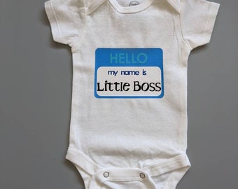 Little Boss Name Tag, Baby Bodysuit, Felt Vinyl