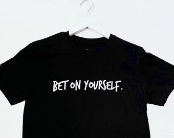 Bet On Yourself Etsy