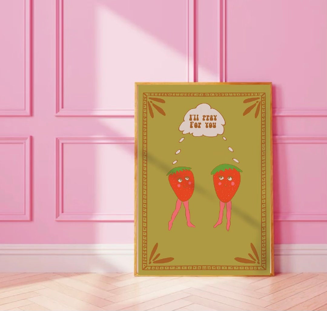 Pray for You Art, Christian Aesthetic Art, Strawberry Art Print, Boho