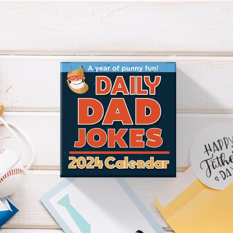 2024 Dad Joke Calendar Daily Dad Jokes That Will Keep Dad Laughing All Year Long Day to Day Jokes For a Whole Year of Punny Fun image 3