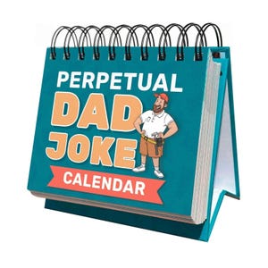 The Perpetual Dad Joke Desktop Calendar by That Is So Dad is a teal, spiral-bound desk calendar packed with daily dad jokes and features a cartoon man on the cover—perfect for keeping you smiling all year long!.
