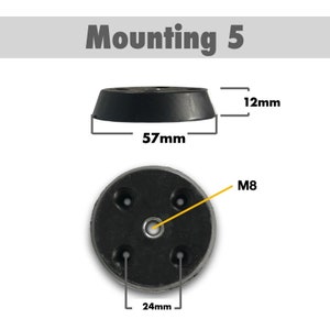 May include: Black rubber mounting plate with a 57mm diameter and 12mm height. The plate has four holes for mounting screws, with a 24mm diameter and M8 thread size.