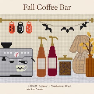 May include: A needlepoint chart titled Fall Coffee Bar featuring a grey espresso machine, two syrup bottles, a jar of coffee beans, a vase with yellow branches, and a hanging rack with three mugs and a bat garland. Text reads 130x90, 14 Mesh.