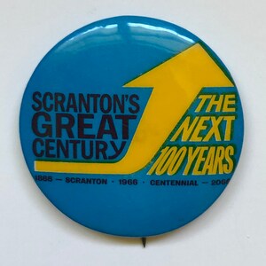 Vintage Scranton PA Centennial Pinback Button 1966