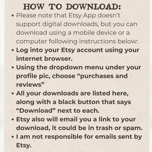 May include: A beige paper with instructions on how to download digital files from Etsy. The text includes steps like logging into your Etsy account, finding the download button, and checking email spam folders.