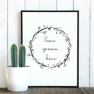 Love grows here * Farmhouse * Wall Decor * Love * Digital love grows here