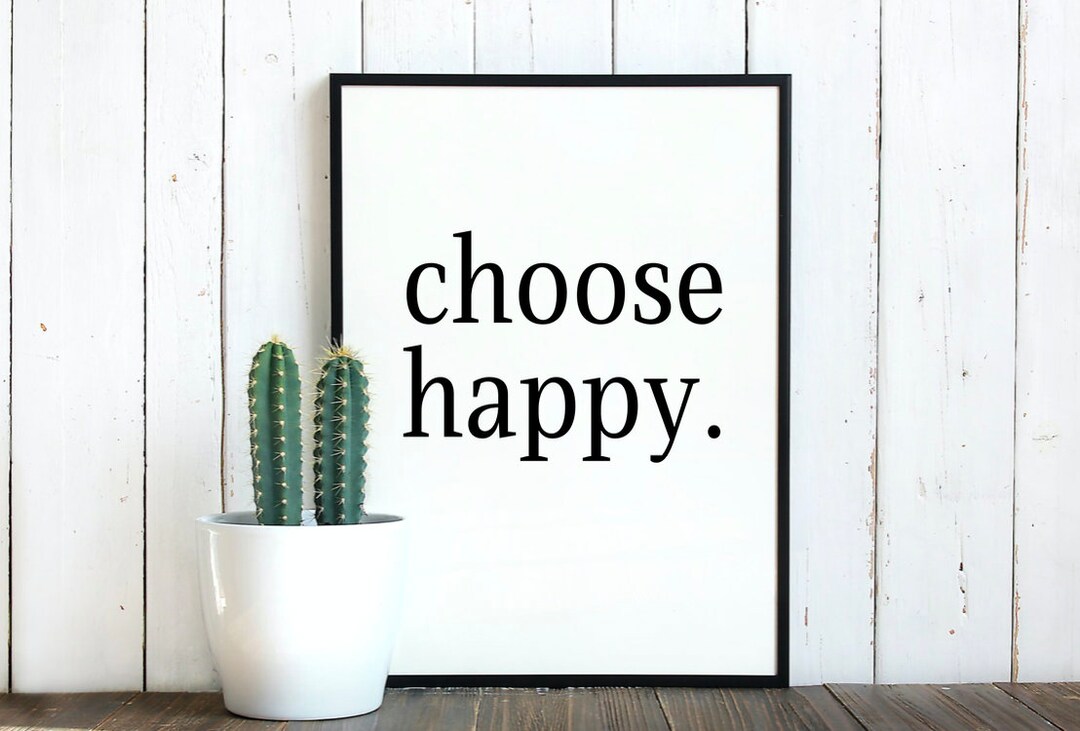 Choose Happy * Wall Decor * Choose Happy Digital File * Choose Happy ...