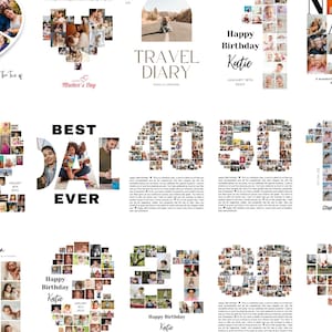 May include: A collection of personalized photo collages, including heart-shaped designs for Mother's Day and birthday celebrations. Text includes "Happy Birthday Katie," "Best Dad Ever," and "Travel Diary."
