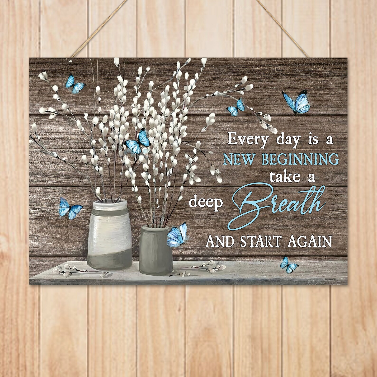 Every Day is A New Beginning Wood Rectangle Signs Butterflies Etsy