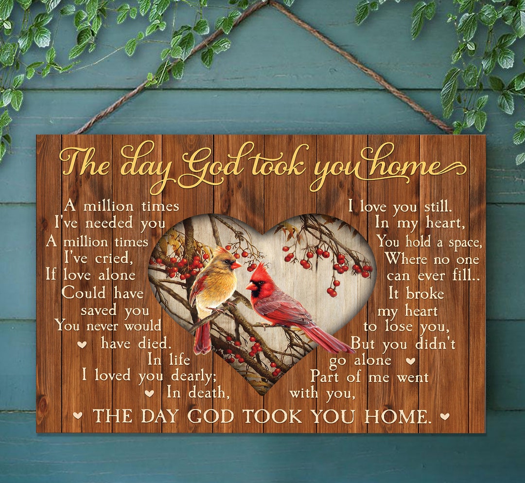 Personalized Memorial Wood Sign, the Day God Took You Home, Remembrance ...