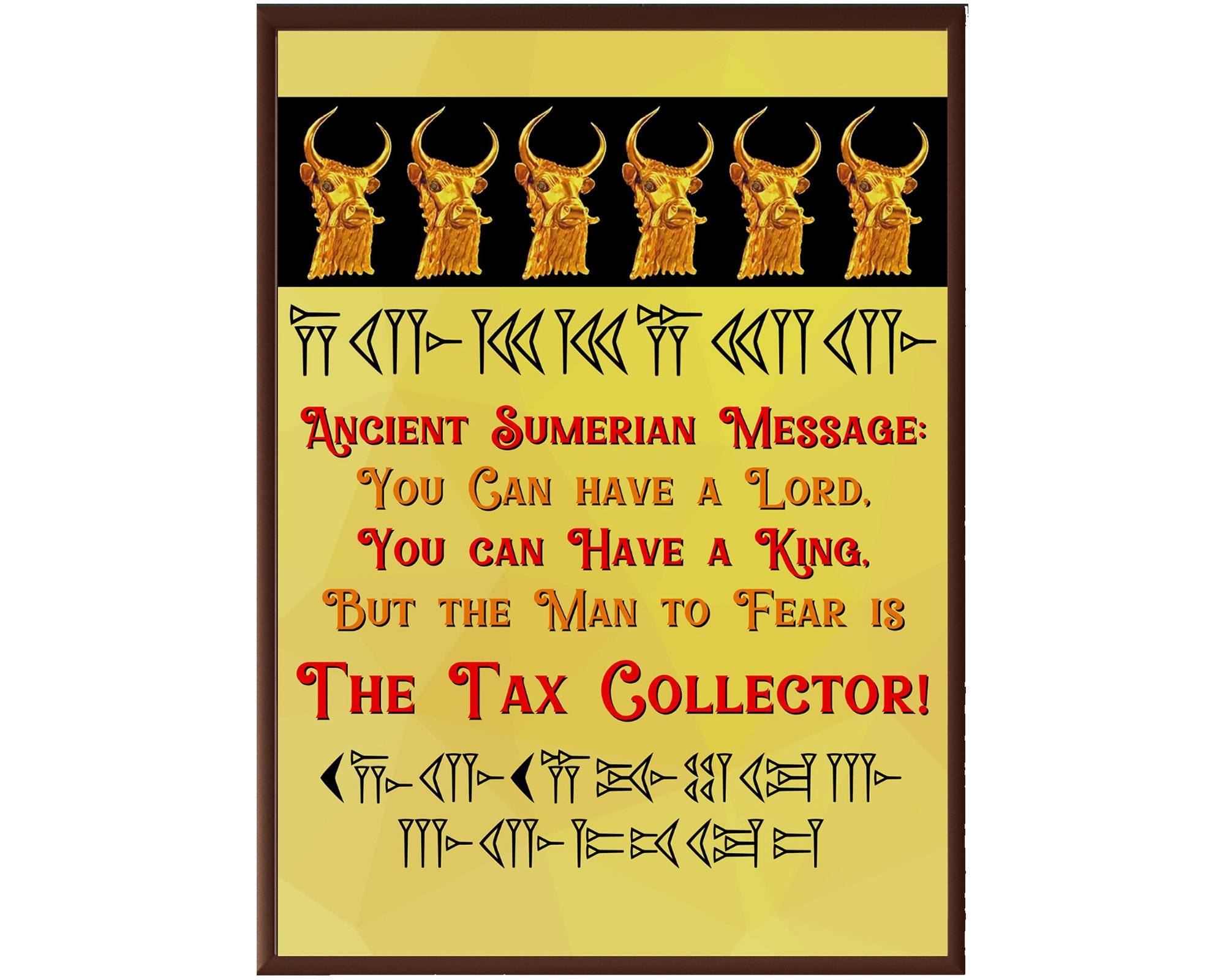Wall Art Sumerian Quote Poster, Ancient Anti-Tax Message