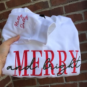 Embroidered merry and bright crewneck cozy sweatshirt holiday Christmas gifts anniversary custom sleeves housewarming gift Santa gift