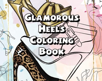 Glamorous Heels Coloring Book | Fashion Shoe Art Therapy (digital ...