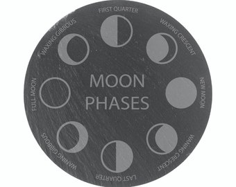 Moon Phase  Coaster - Engraved Slate - Wicca - Pagan - witch