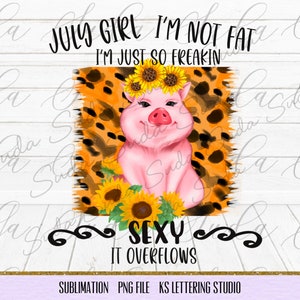 Just girl Cute pig funny design sublimation , Sublimation Designs Download, Clipart, Printable File, Digital Dow