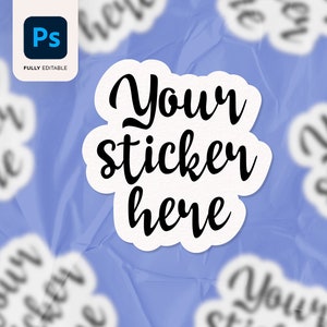 Sticker Mockup PSD FULLY EDITABLE, Photoshop Mockup