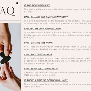 May include: FAQ graphic with a hand holding a black heart shape. The text asks questions about editing text, size, orientation, adding photos, changing fonts, editing colors, sending electronically, and download limits.