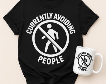 Atualmente evitando pessoas DXF EPS JPG sVG png | Design digital de citação antissocial engraçada | Download instantâneo para Cricut Silhouette | Humor sVG