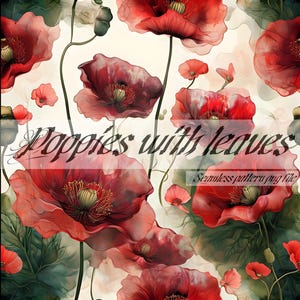 Seamless Pattern of Red Poppies with leaves for Crafting and Design Projects, prints, motifs