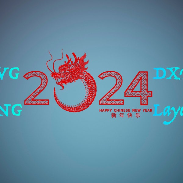 2024 svg, Chinese Zodiac 2024, Year Of The Dragon 2024 svg, New Year, 2024 New Year, Dragon 2024 svg, svg Dragon 2024, Christmas 2023