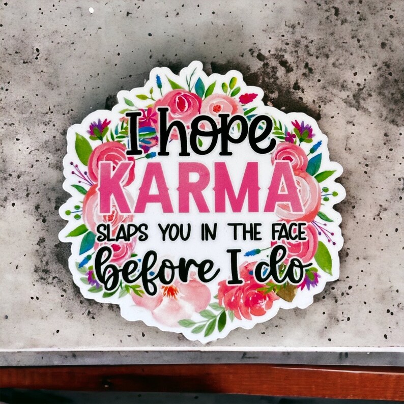 Karma Sticker for Laptop, Sarcastic Stickers for Water Bottle, Adult ...