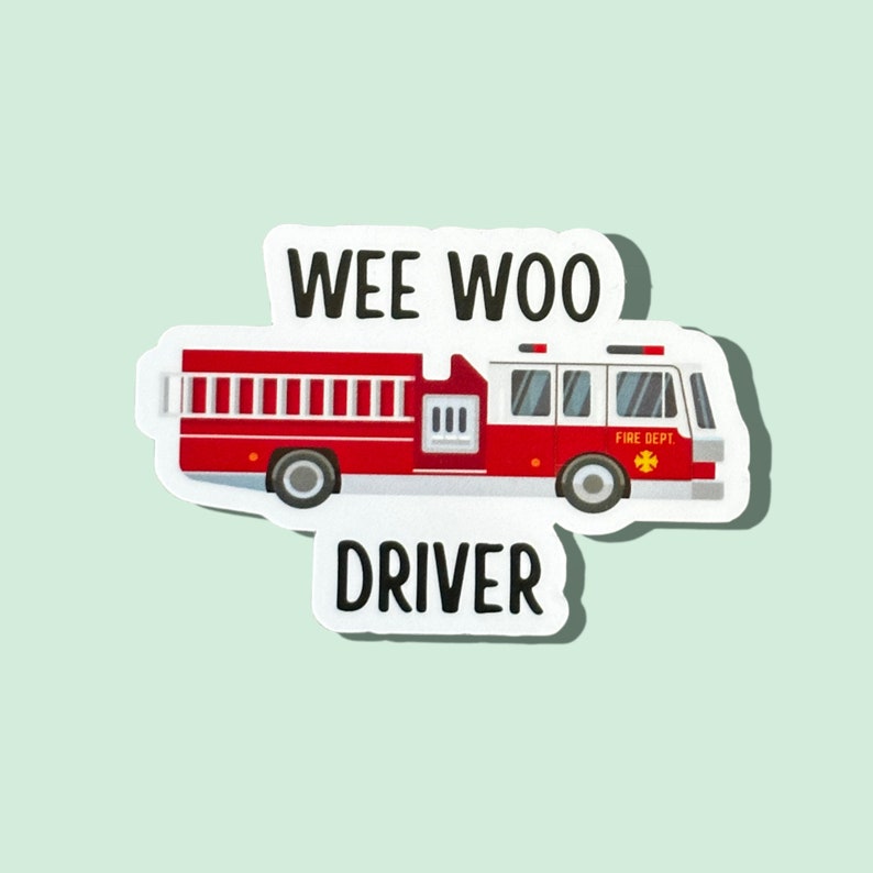May include: A red fire truck with the words "Wee Woo Driver" on a white background. The fire truck has a ladder on the back and the words "Fire Dept" on the side.